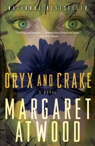 Oryx and Crake - Magaret Atwood